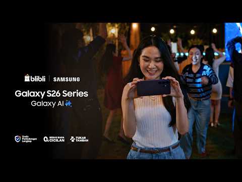 Blibli × Samsung — You Shoot, AI Lock — Galaxy S26