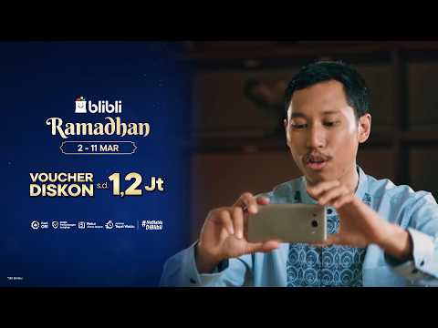 Blibli — Cari Gadget Yang Jelas — Ramadhan
